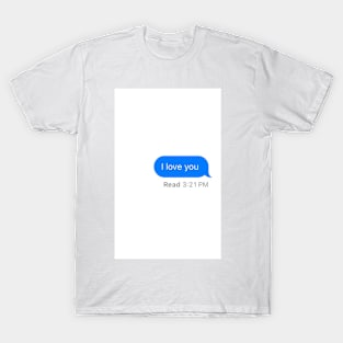 I love you T-Shirt